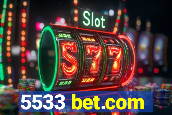 5533 bet.com